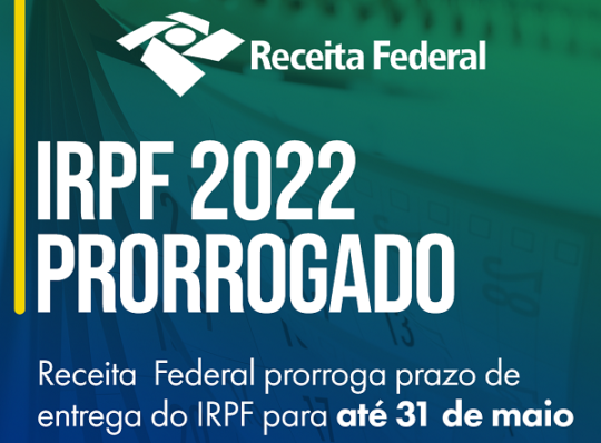 Receita Prorroga Prazo Para Entrega Da Declara O De Ajuste Anual Do Ir