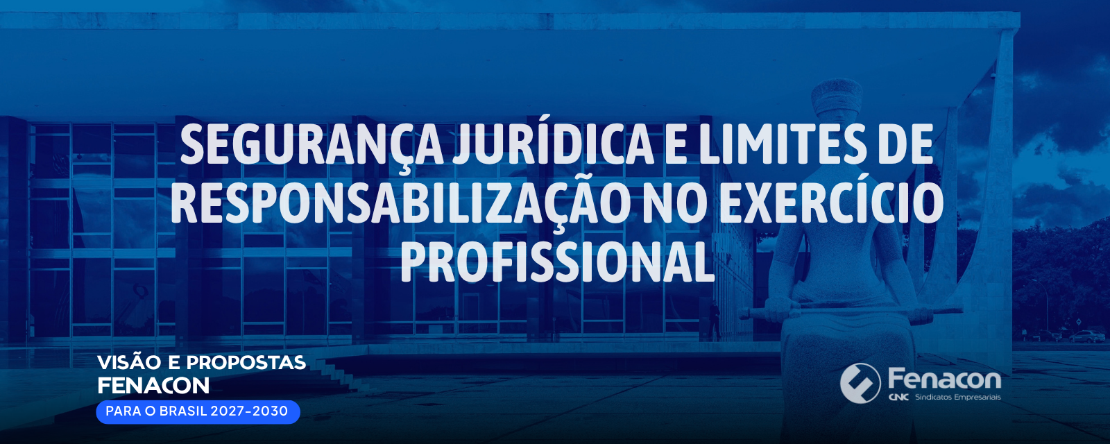 Segurança Jurídica e Limites de Responsabilização no Exercício Profissional