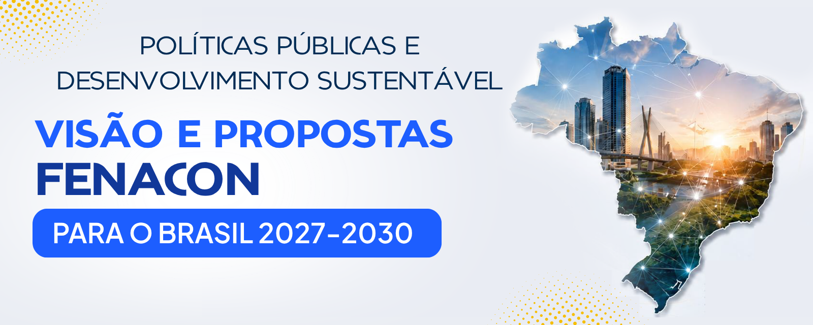 Tecnologia, agenda verde e segurança jurídica: as propostas da Fenacon para otimizar a gestão produtiva no Brasil